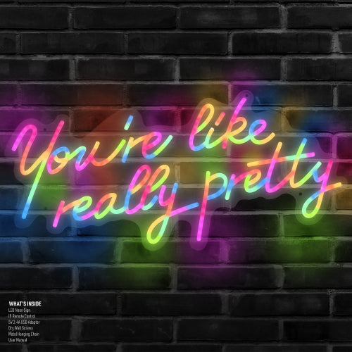 26" Large "You're Like Really Pretty" LED Neon Sign – Multi-Color Dimmable Wall Decor for Bedrooms, Salons, and Photo Backdrops